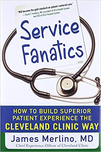 Service Fanatics by James Merlino, MD
